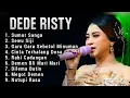 Download Lagu DEDE RISTY FULL ALBUM 2024 Terbaru ‼️ sumur Sanga - sewu Siji