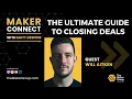 The Ultimate Guide to Closing Deals Insider Tips and Strategies