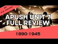 APUSH Unit 7 REVIEW Period 7 1890-1945