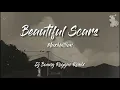 Download Lagu Maximillian - Beautiful Scars (Dj Buang Reggae Remix)