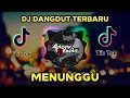 Download Lagu DJ SELAIN DIRIMU KASIH - DJ DANGDUT MENUNGGU Terbaru Fullbass