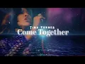 Download Lagu 'Come Together' by Tina Turner
