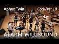 Download Lagu Alarm Will Sound performs Aphex Twin's \