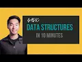 MUST KNOW Data Structures - Explained In 10 Minutes
