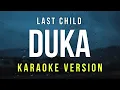 Download Lagu Duka - Last Child (Karaoke)