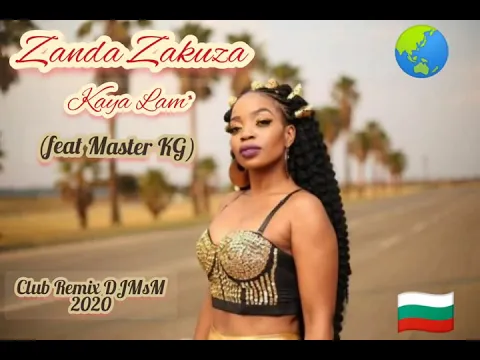 Download MP3 Zanda Zakuza-Khaya Lam'(feat Master KG)RMX DJMsM 2020