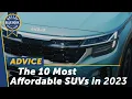 Top 10 Most Affordable New SUVs for 2023