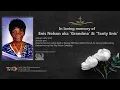 Celebrating the life of Enis Nelson also known as Grandma and Tanty Enis
