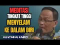 Download Lagu Meditasi tingkat tinggi..!! Menyelam kedalam diri💥KH syaiful karim #tauhid #shorts 