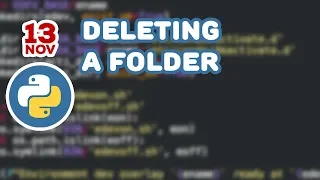 Python Tutorials - Deleting a Folder