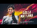 Lagu GOLLA MALLAMA KODALA MIX BY DJ SATHISH MEDARAM