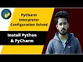 Installation PyCharm Interpreter Configuration Solved Bangla Python Full Series