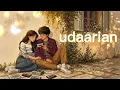 Udaarian - by satinder sartaaj | punjabi song 