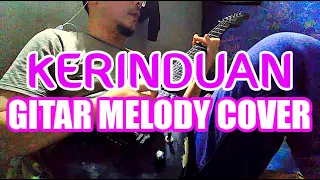 Download KERINDUAN ( instrumental gitar cover melodi ) MP3