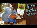 Squirrel s Inspiring New Year s Resolution Story for Kids