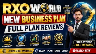 RXO WORLD NEW BUSINESS PLAN//ALL DETAILS INFORMATION ##