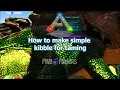 How to Make Simple Kibble for Taming in ARK Survival Evolved Crafting Guide