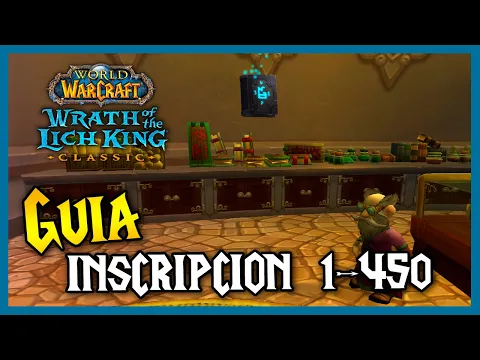 Download MP3 GUÍA subir INSCRIPCION 📜 (1 - 450) || RUTAS de FARMEO || WoW WotLK Classic