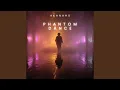Download Lagu Phantom Dance