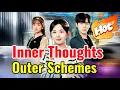 Inner Thoughts Outer Schemes Hot Drama