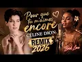 Pour que tu m aimes encore - Celine Dion