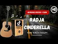 Download Lagu Radja - Cinderella ( Karaoke Akustik ) Versi Tereza Fahlevi