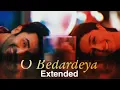Download Lagu Arijit Singh - O Bedardeya (Film Version) (Extended) Unreleased Song 2023