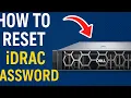 How to Reset iDRAC Password on Dell PowerEdge Server R740 R730 etc