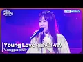 Lagu Yangpa - Young Love [Open Concert : EP.1556] | KBS KOREA 260104