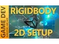 Unity Rigidbody 2D How To - 2D Game Development With Unity