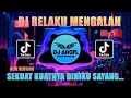 Download Lagu DJ SEKUAT KUATNYA DIRIKU SAYANG - RELA KU MENGALAH TIK TOK FYP REMIX VIRAL FULL BASS...