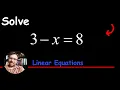 How to solve for x with a Negative Coefficient