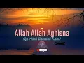 Download Lagu Allah Allah Aghisna (Ya Allah Bantulah Kami) lirik dan maknanya cover by Alfina Nindiyani