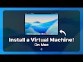 How To Install Setup a Virtual Machine On Mac Step By Step
