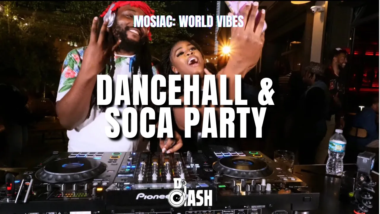 DJ PRINCE KANI @ MOSAIC: WORLD VIBES EP. 1 | DANCEHALL, SOCA, REMIXES & EDITS