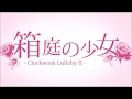 Download Lagu 【Hatsune Miku】Miniature Garden Girl/Clockwork Lullaby 2【English Cover】