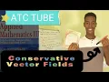 Conservative Vector Fields Test of Conservative Applied Mathematics Three ATC TUBE