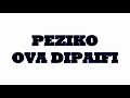 Download Lagu PEZIKO - OVA DIPAIFI