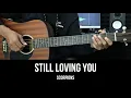 Download Lagu Still Loving You -  Scorpions | EASY Guitar Tutorial with Chords / Lyrics - Guitar Lessons