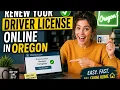 How to renew your driver license online in Oregon
