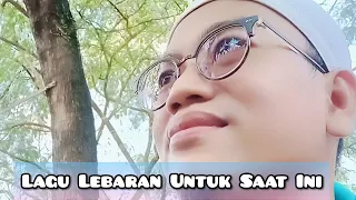 lagu lebaran untuk saat ini stayhome