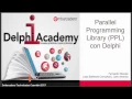 Parallel Programming Library PPL con Delphi
