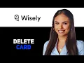 How To Delete A Wisely Card 2025
