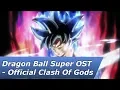 Download Lagu Dragon Ball Super OST - Official Clash Of Gods/The Final Death-Match