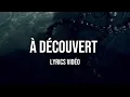 Download Lagu Natanjo - À découvert ( lyrics video)