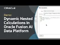 How to Create Nested Calculations in Oracle Fusion Data Intelligence