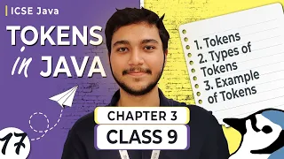 L017 Tokens in Java Class 9th ICSE Computer Applications Java