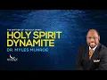Holy Spirit Dynamite Dr Myles Munroe