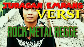 Download juragan empang versi regge metal MP3