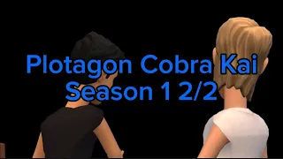 plotagon cobra kai season 1 2 2